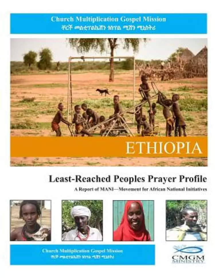 Ethiopia Least-Reached Peoples Prayer Profile