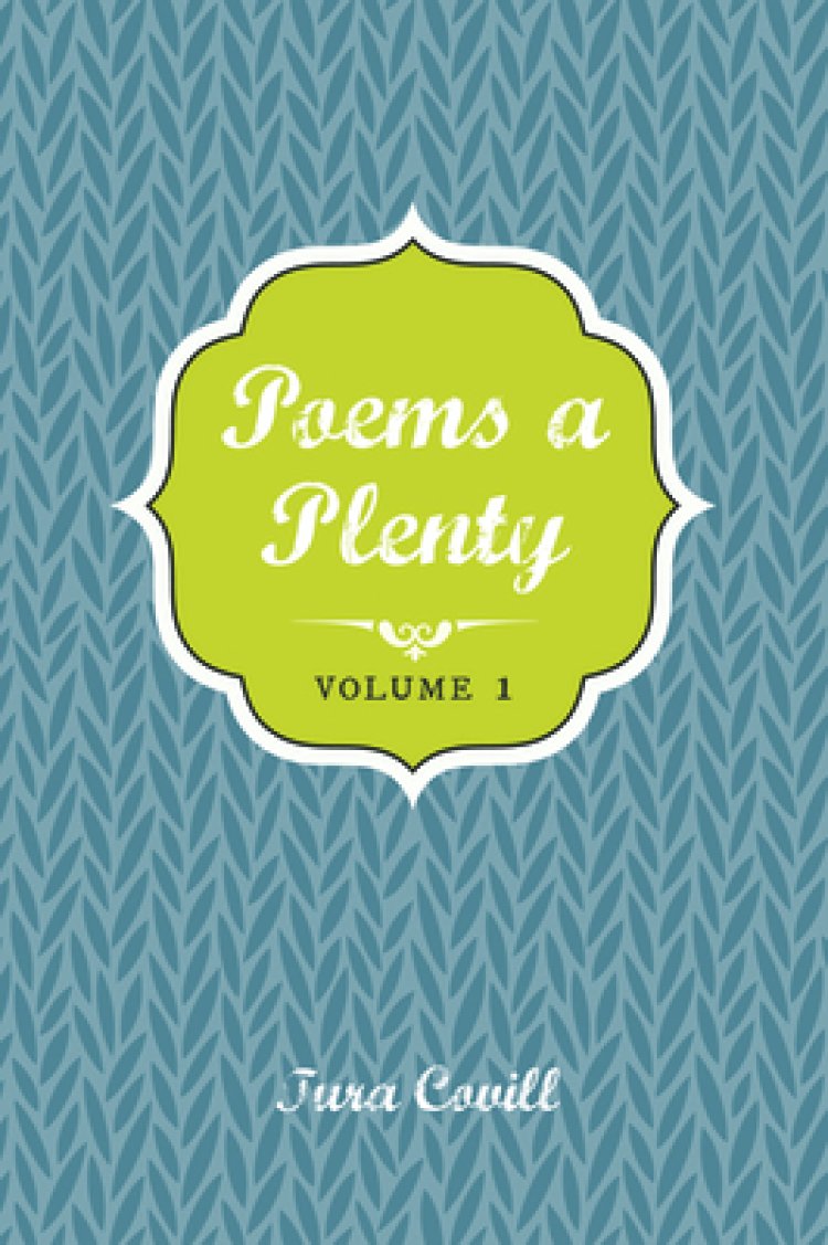 Poems a Plenty: Volume 1