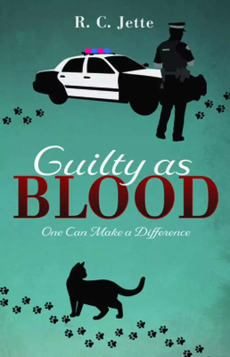 Guilty as Blood: One Can Make a Difference