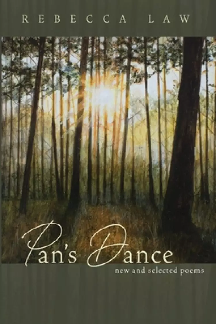 Pan's Dance: New and Selected Poems