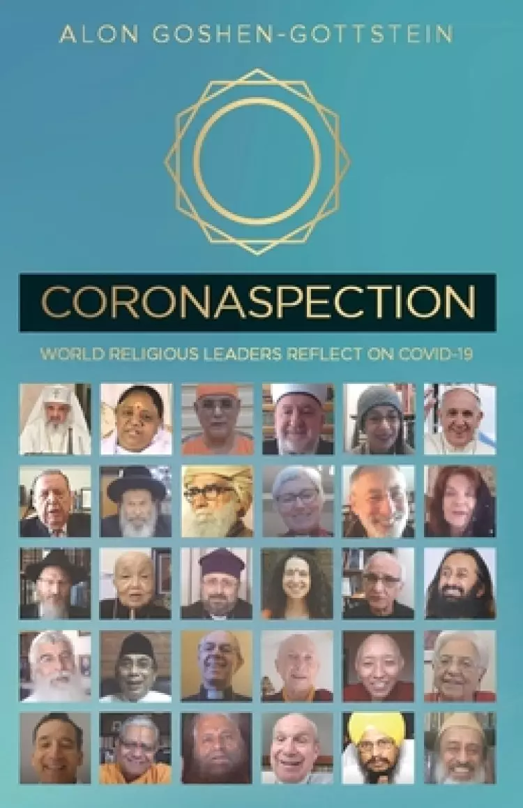 Coronaspection: World Religious Leaders Reflect on COVID-19