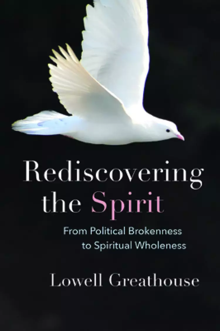 Rediscovering the Spirit