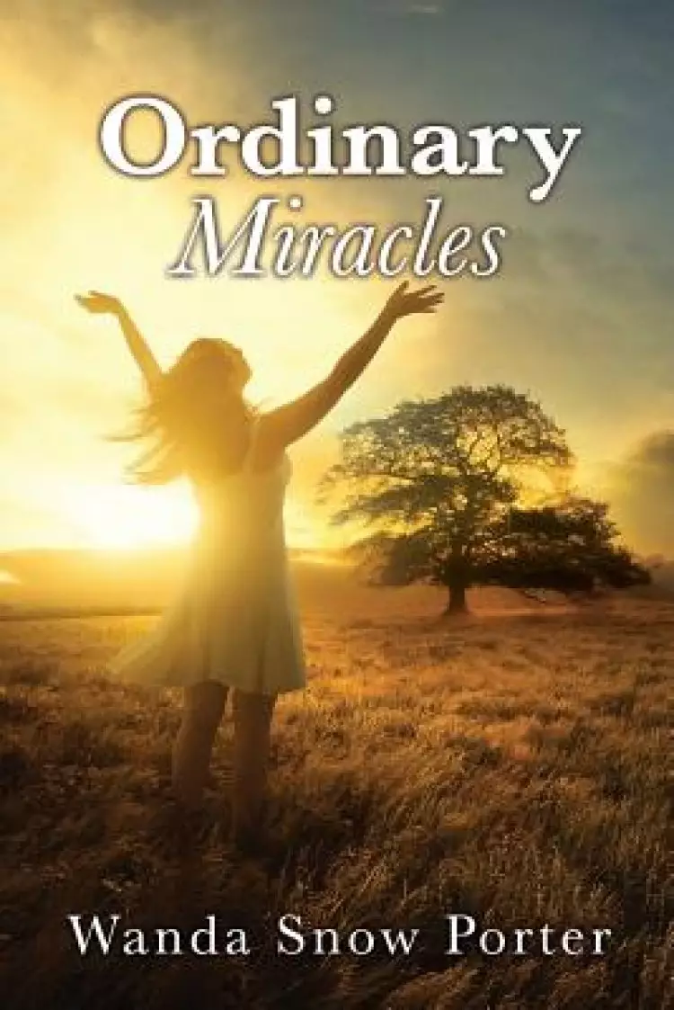 Ordinary Miracles