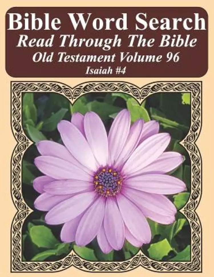 Bible Word Search Read Through The Bible Old Testament Volume 96: Isaiah #4 Extra Large Print