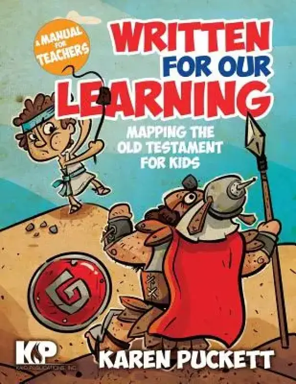 Written for Our Learning: Mapping the Old Testament for Kids