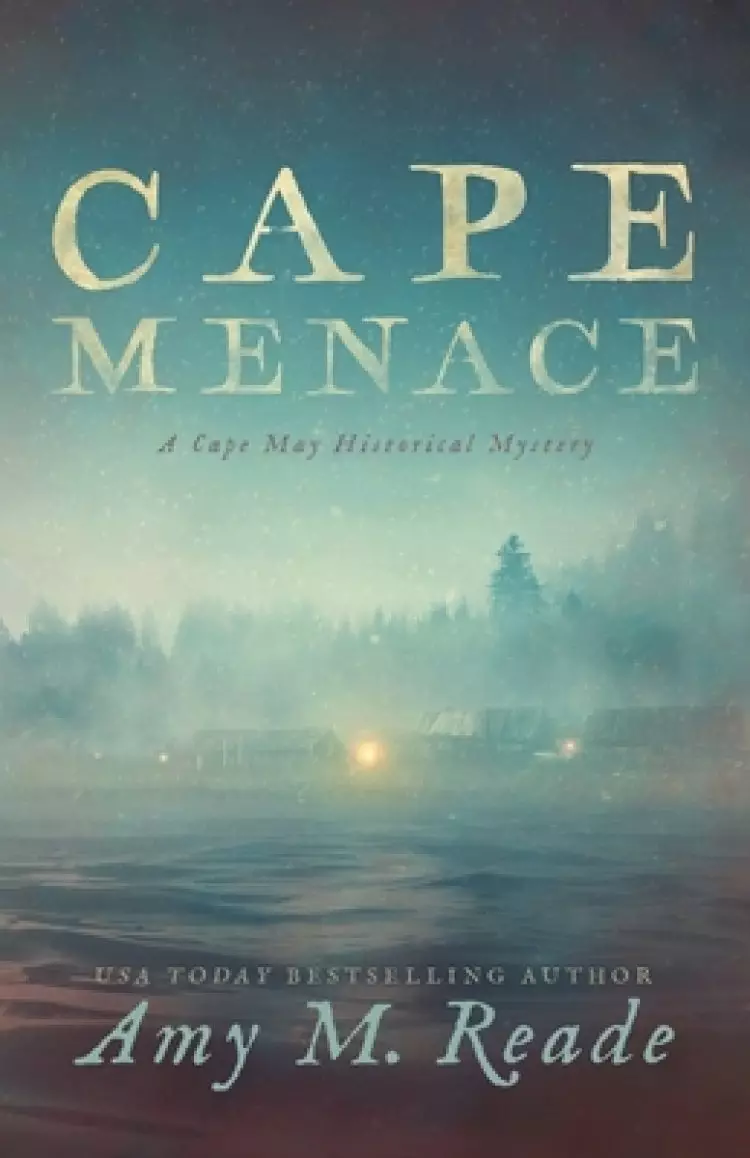 Cape Menace: A Cape May Historical Mystery