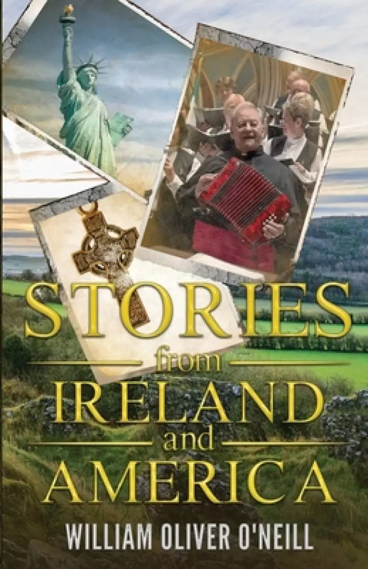 Stories from Ireland and America