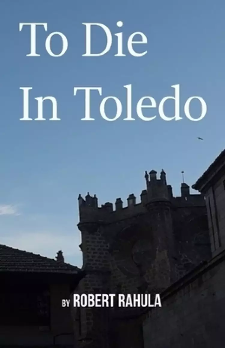 To Die In Toledo