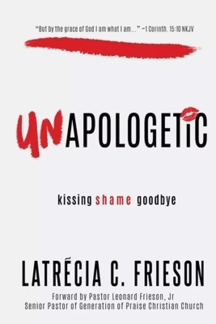Unapologetic: A Five Day Devotional
