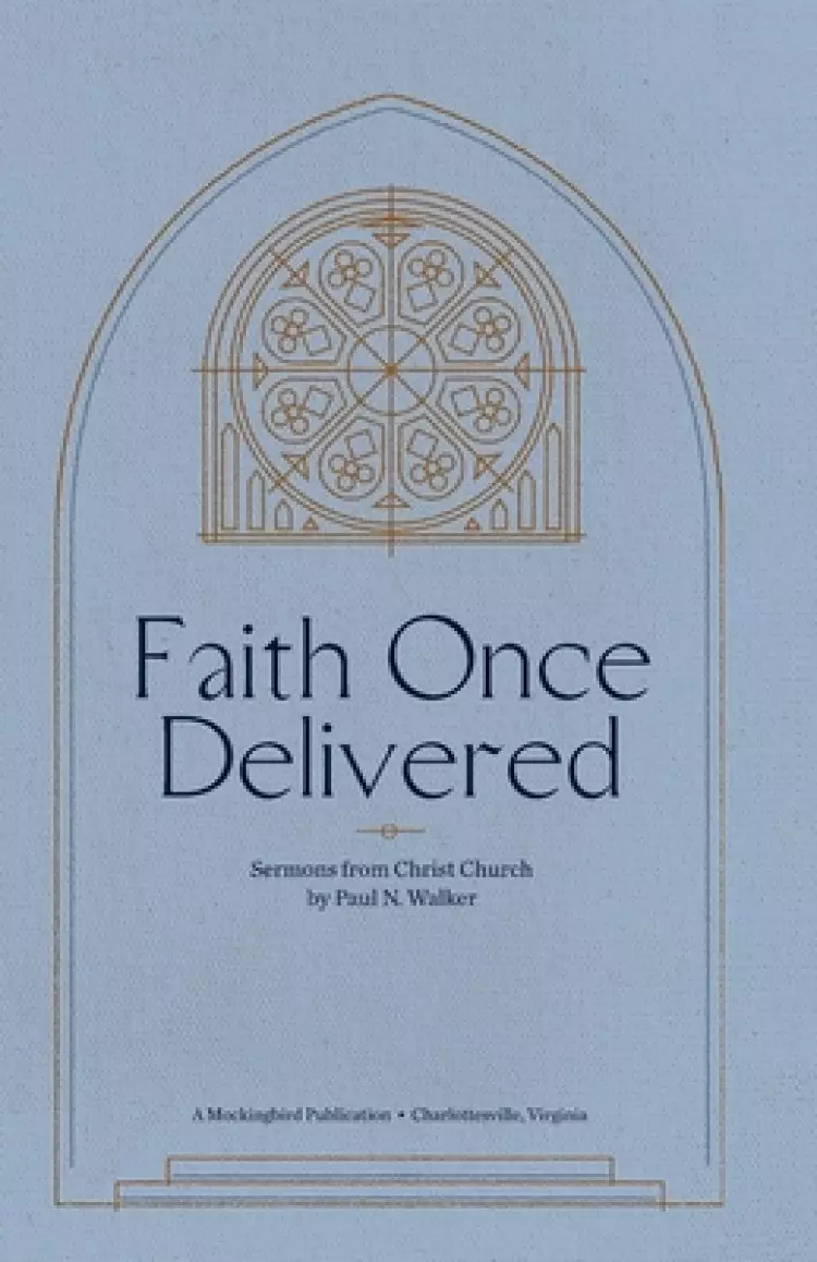 Faith Once Delivered