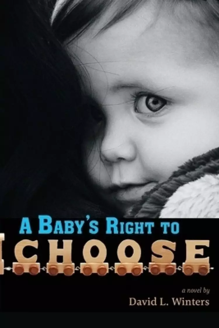 Baby's Right To Choose
