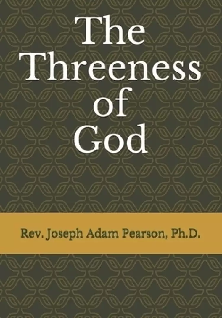 The Threeness of God