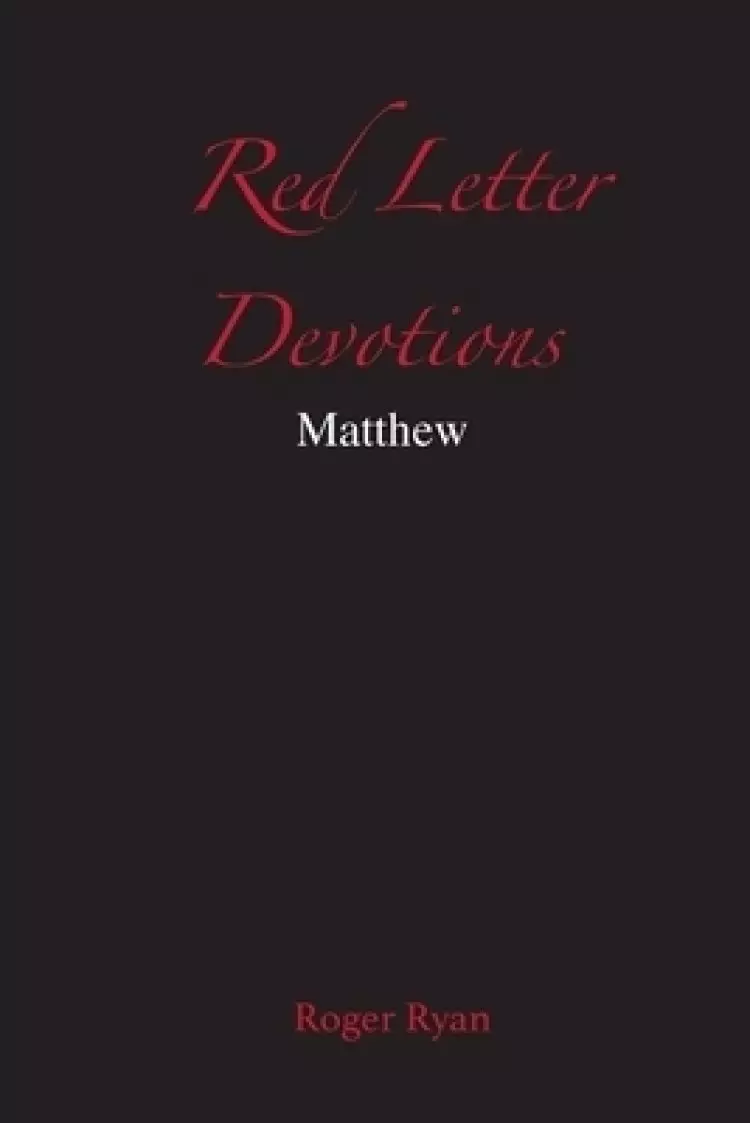 Red Letter Devotions: Matthew