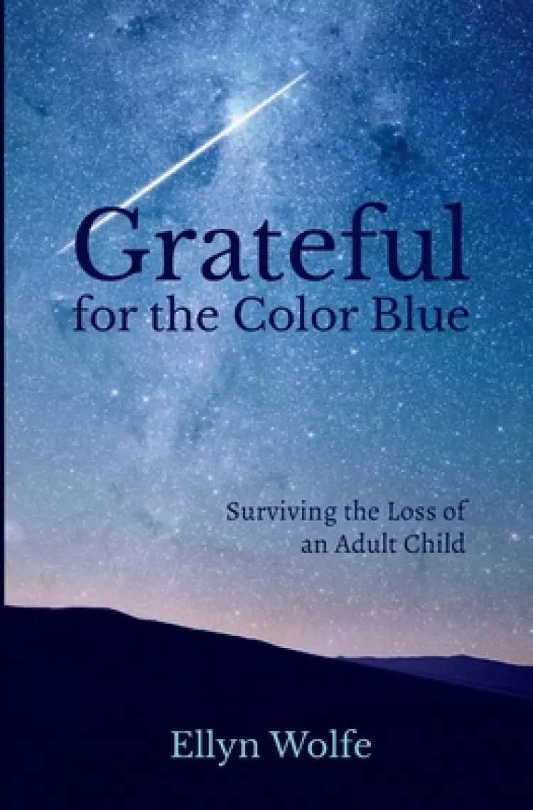 Grateful For The Color Blue