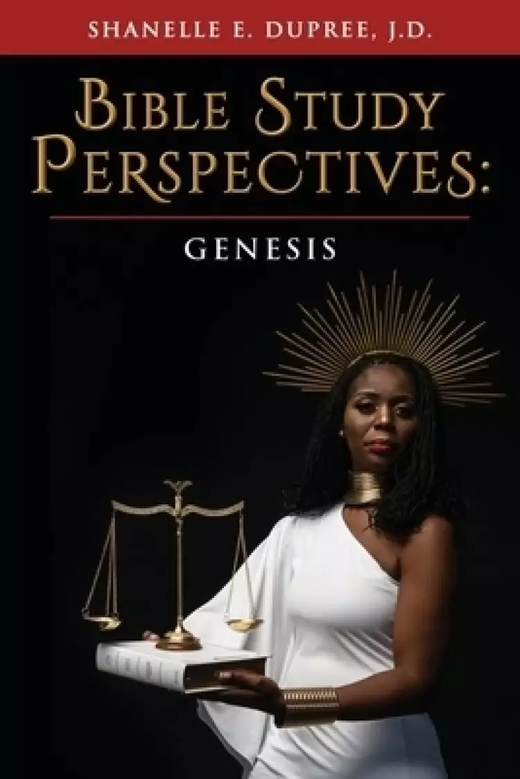 Bible Study Perspectives: Genesis