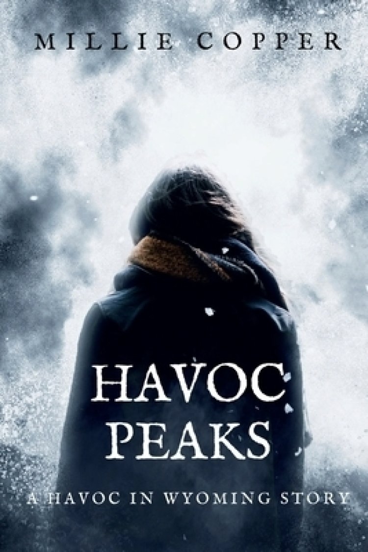 Havoc Peaks: A Havoc in Wyoming Story | America's New Apocalypse