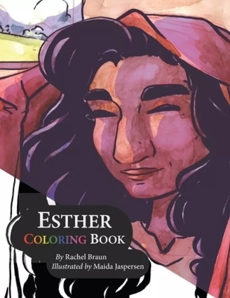 Esther Coloring Book: Based on the Song by Branches Band