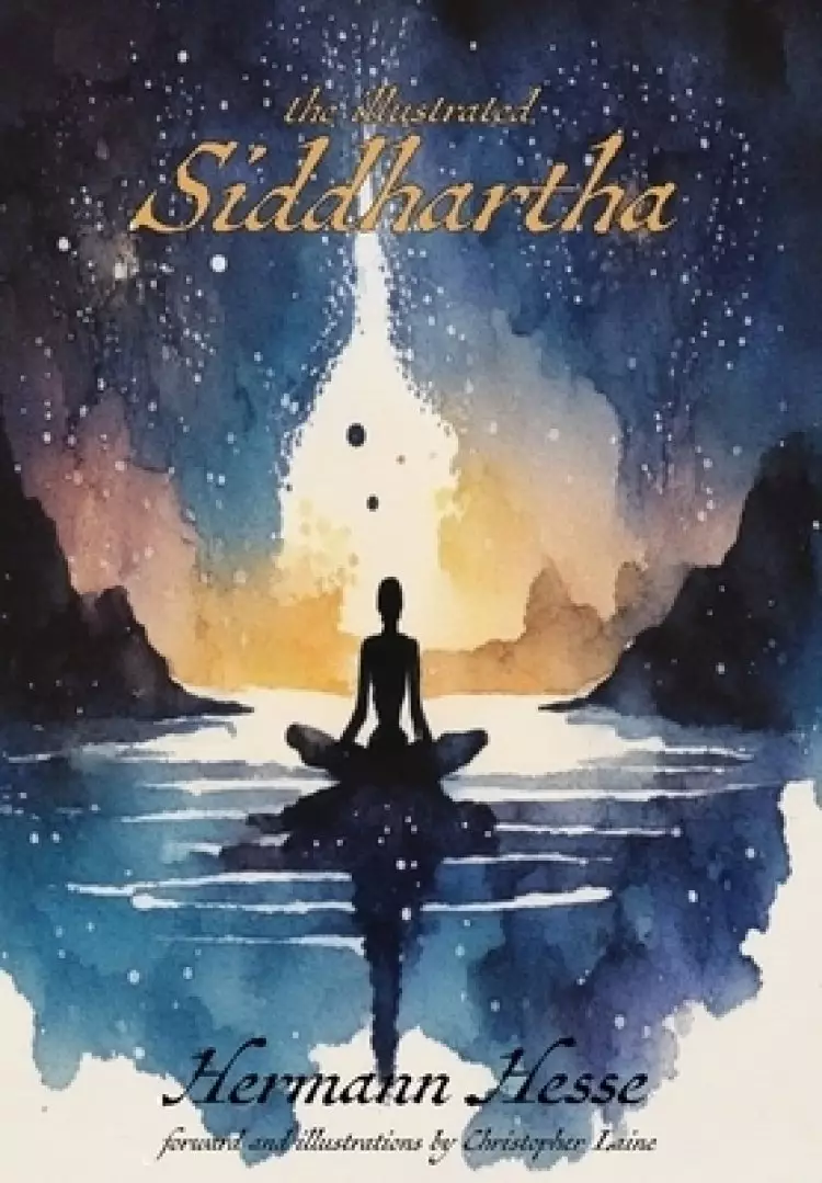 The Illustrated Siddhartha