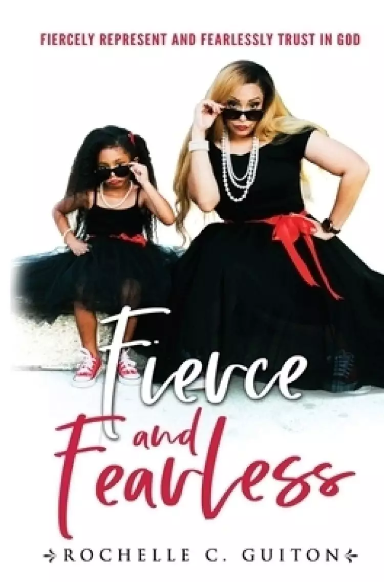 Fierce and Fearless