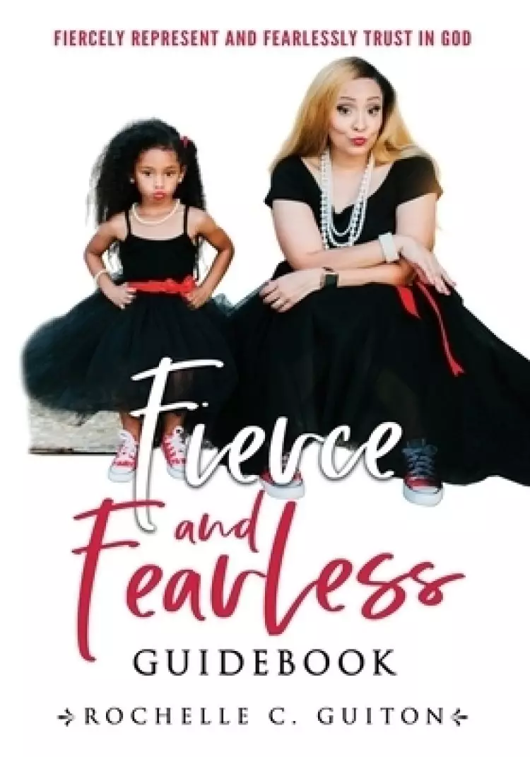 Fierce and Fearless, Guidebook