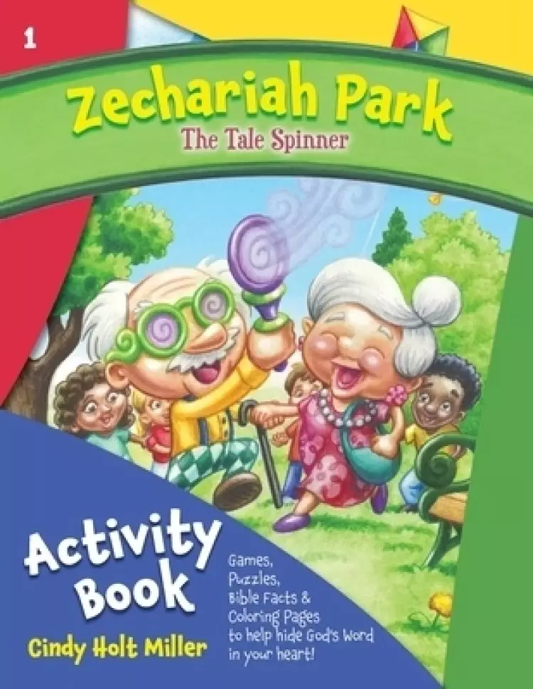 Zechariah Park: The Tale Spinner Activity Book