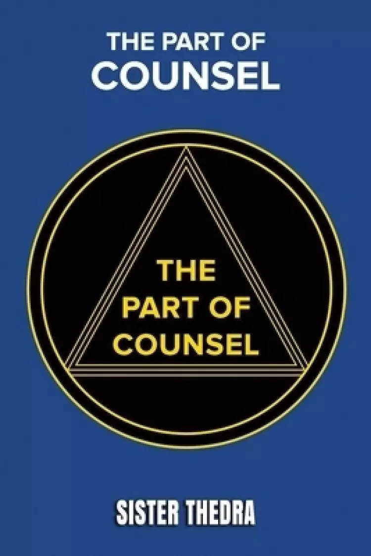 The Part of Counsel: The Book of Wisdom