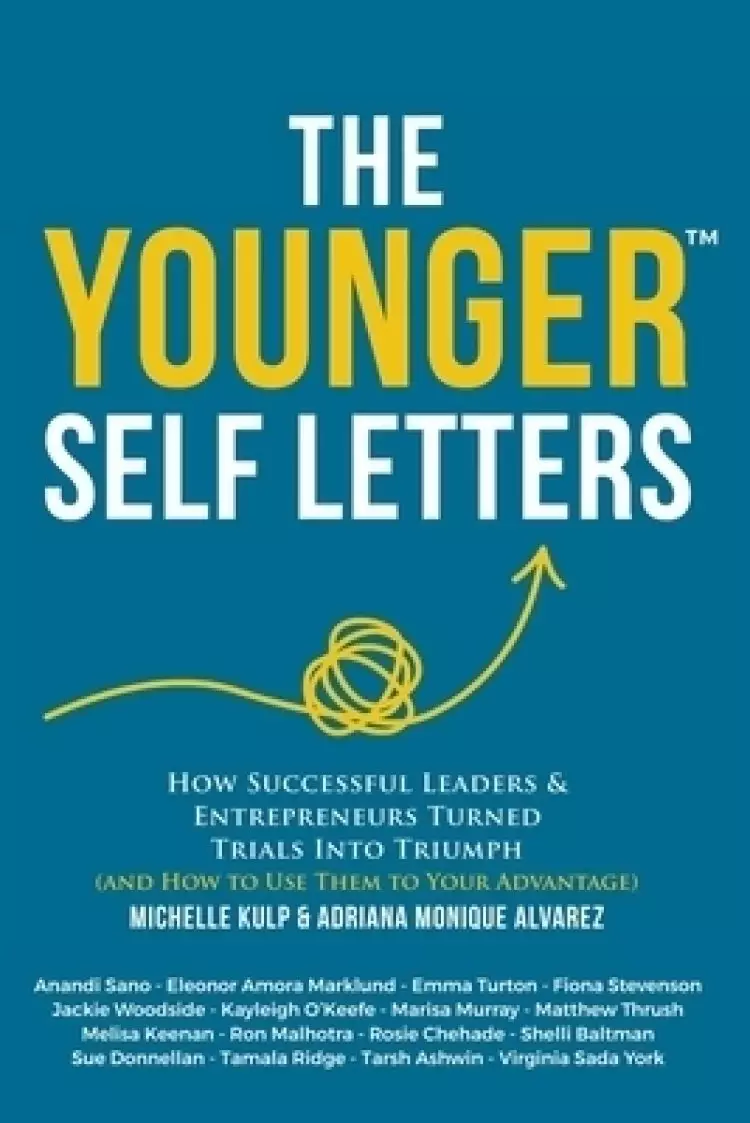 Younger Self Letters
