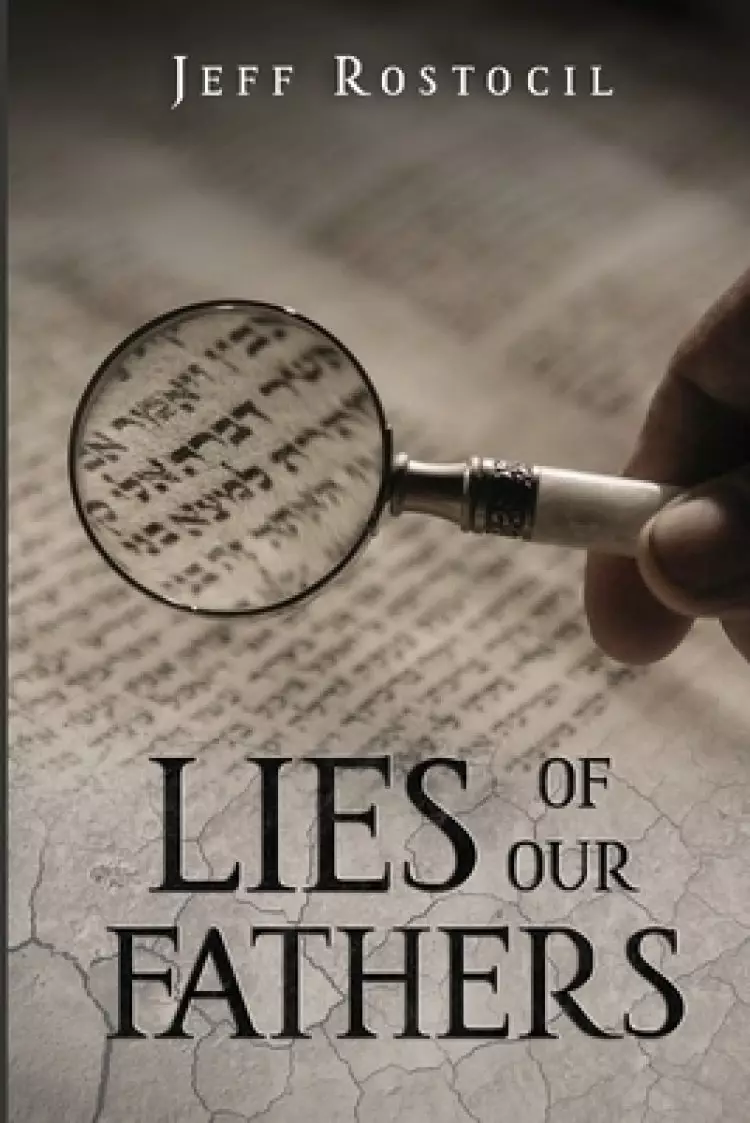 Lies Of Our Fathers