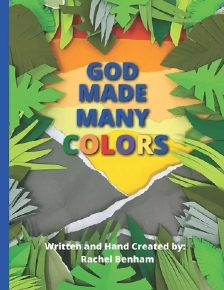 God Made Many Colors