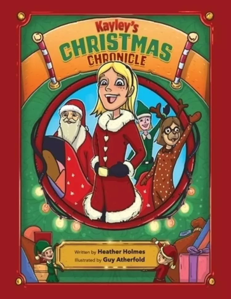 Kayley's Christmas Chronicle