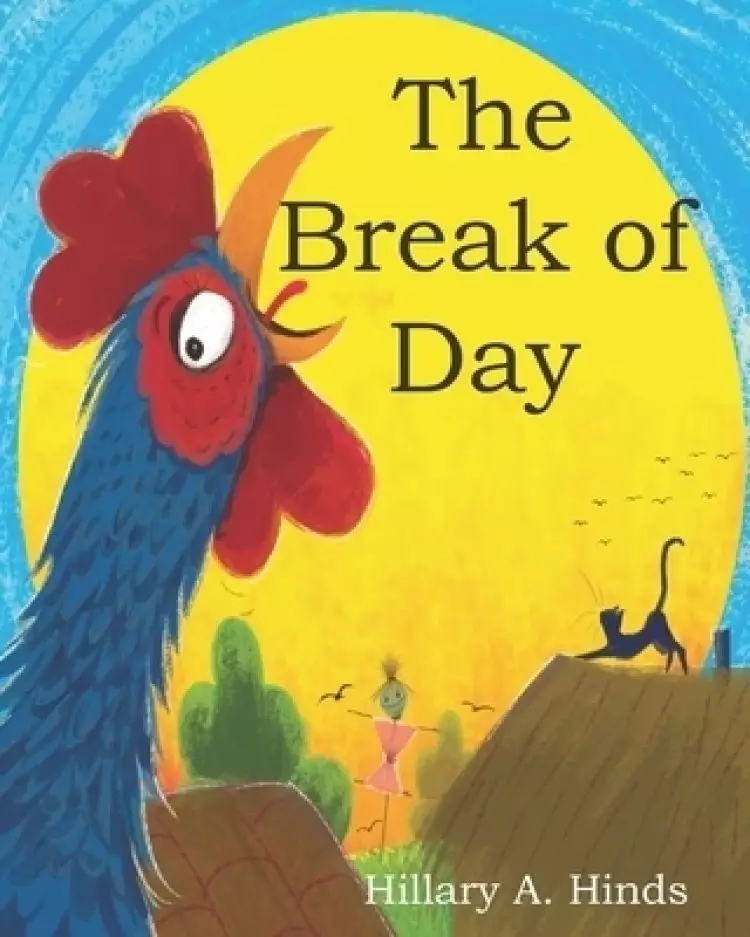 The Break of Day
