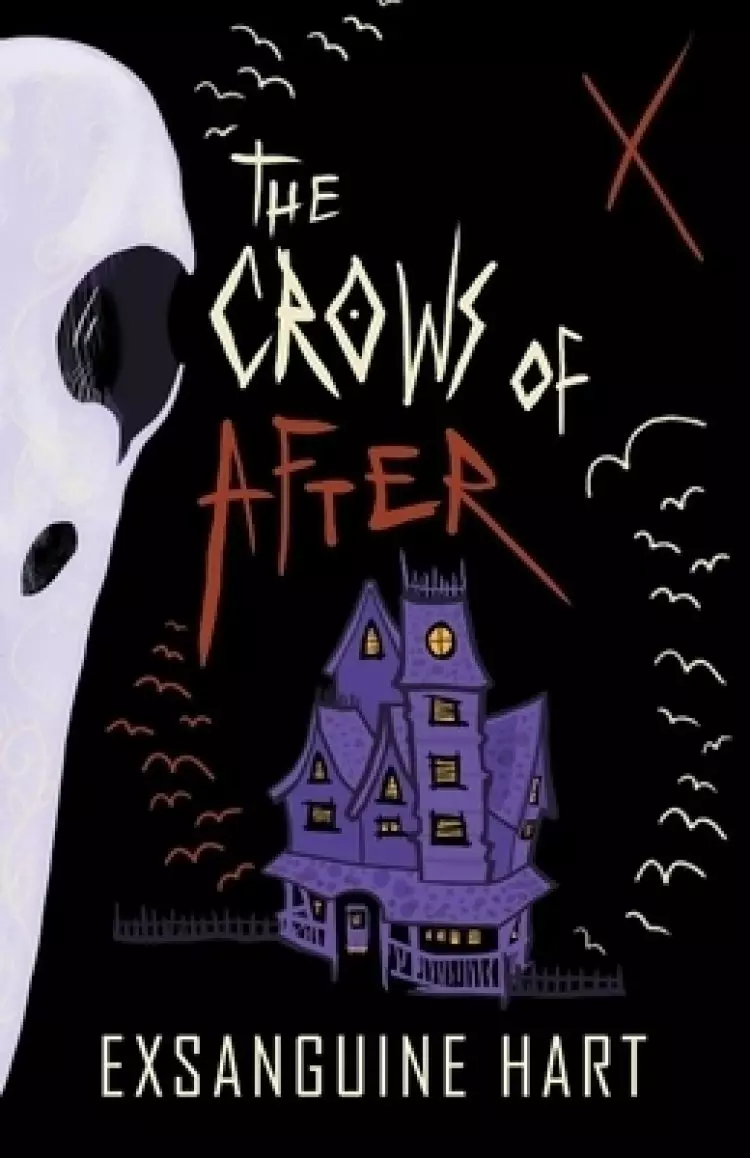 The Crows of After: A Collection of Horrors