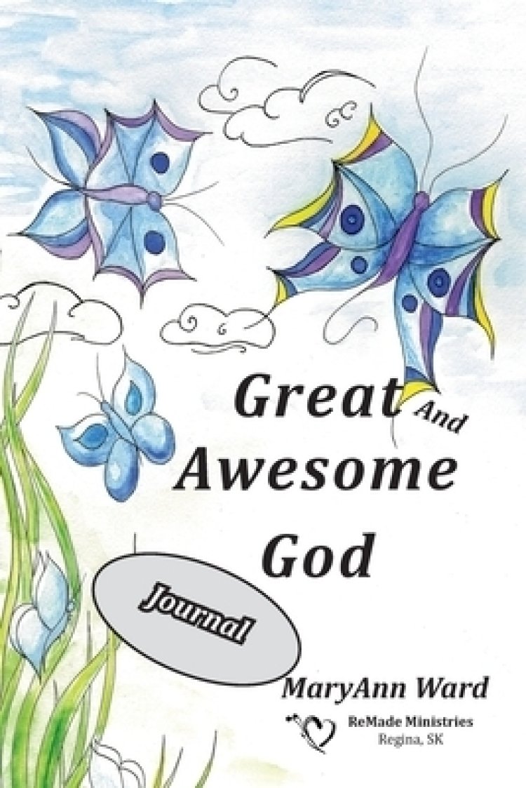 Great and Awesome God Journal
