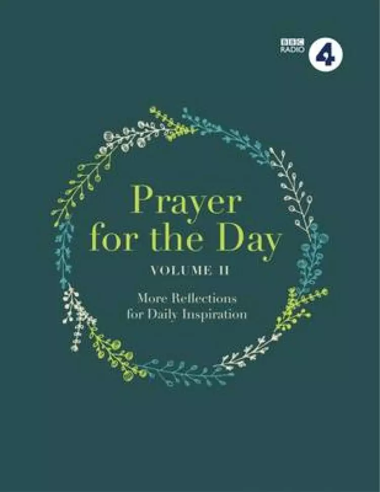 Prayer for the Day, Volume II: 365 Inspiring Daily Reflections