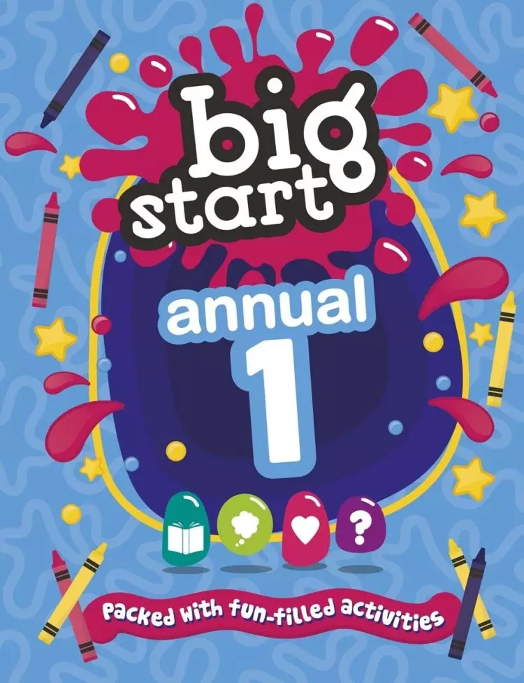 Big Start Annual 1 – Packed with fun–filled activities