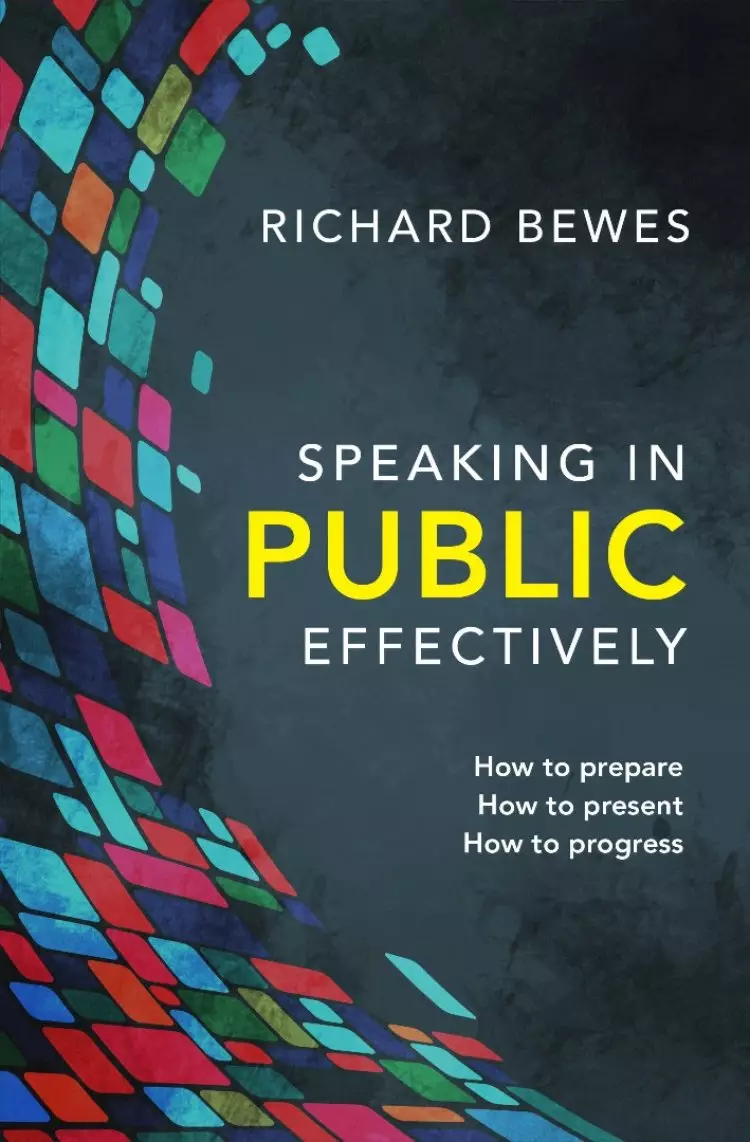 Speaking in Public Effectively