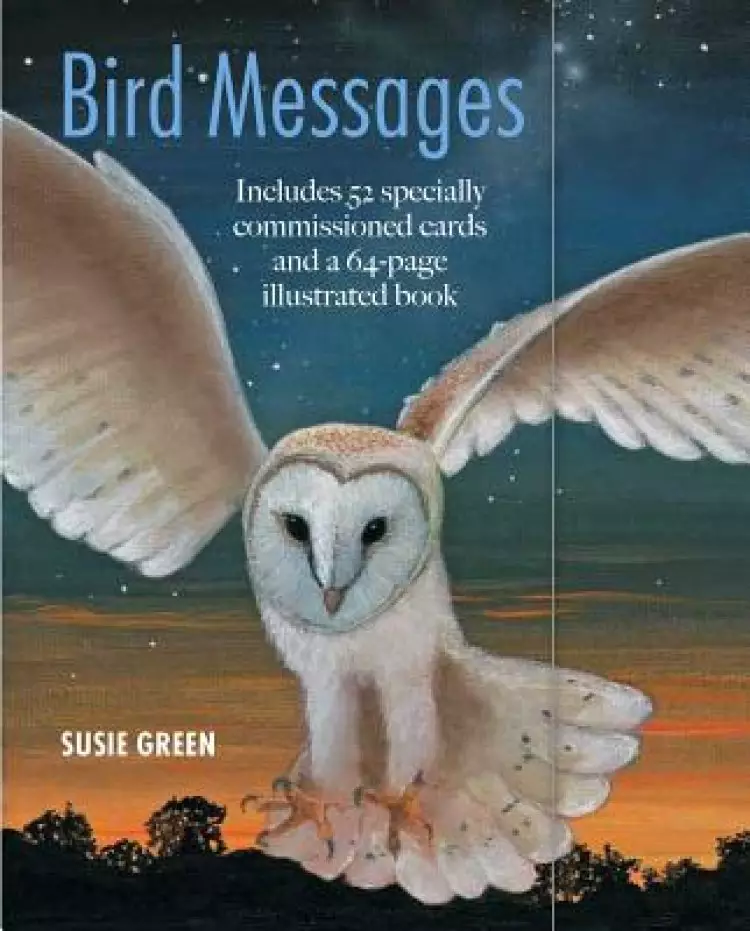 Bird Messages: Includes 52 Specially Commissioned Cards and a 64-Page Illustrated Book