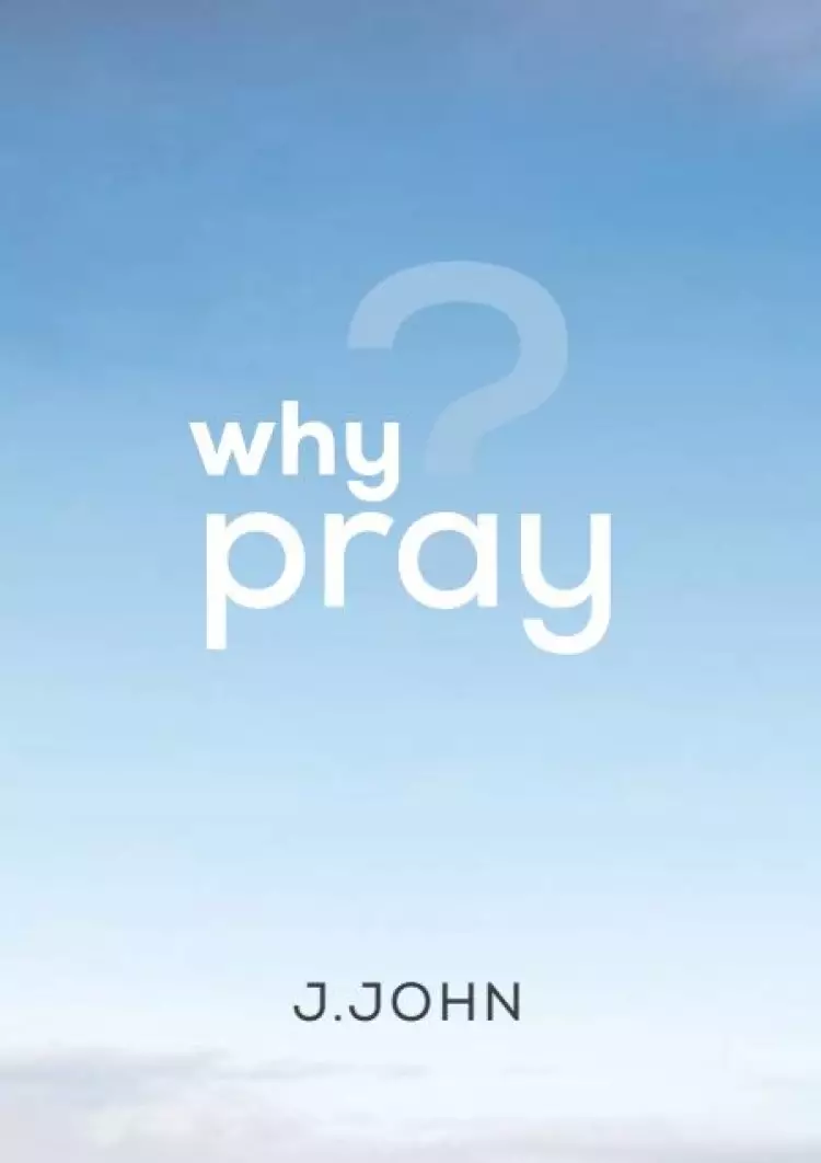 Why Pray Pack of 10
