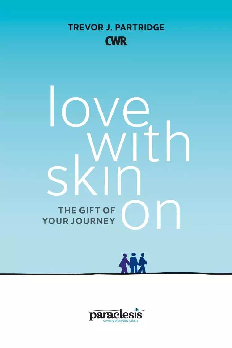 Love With Skin On