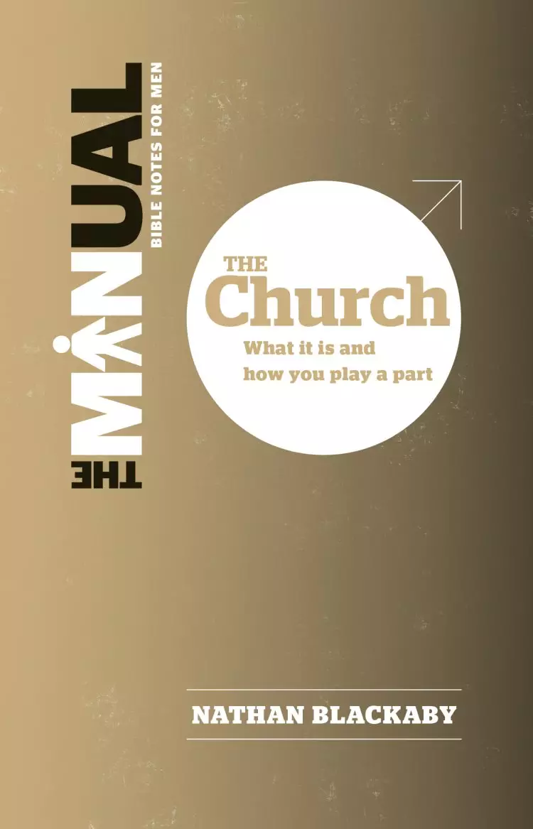 The Manual - The Church