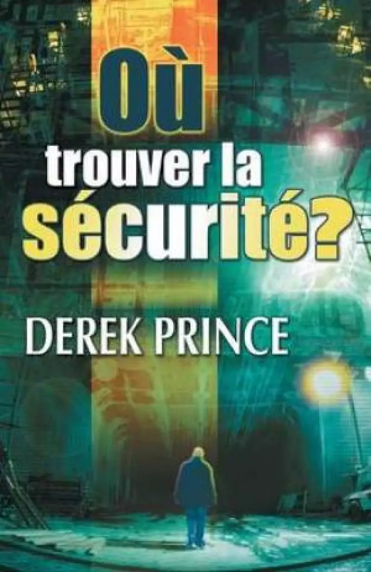 Where to Find Security? - French