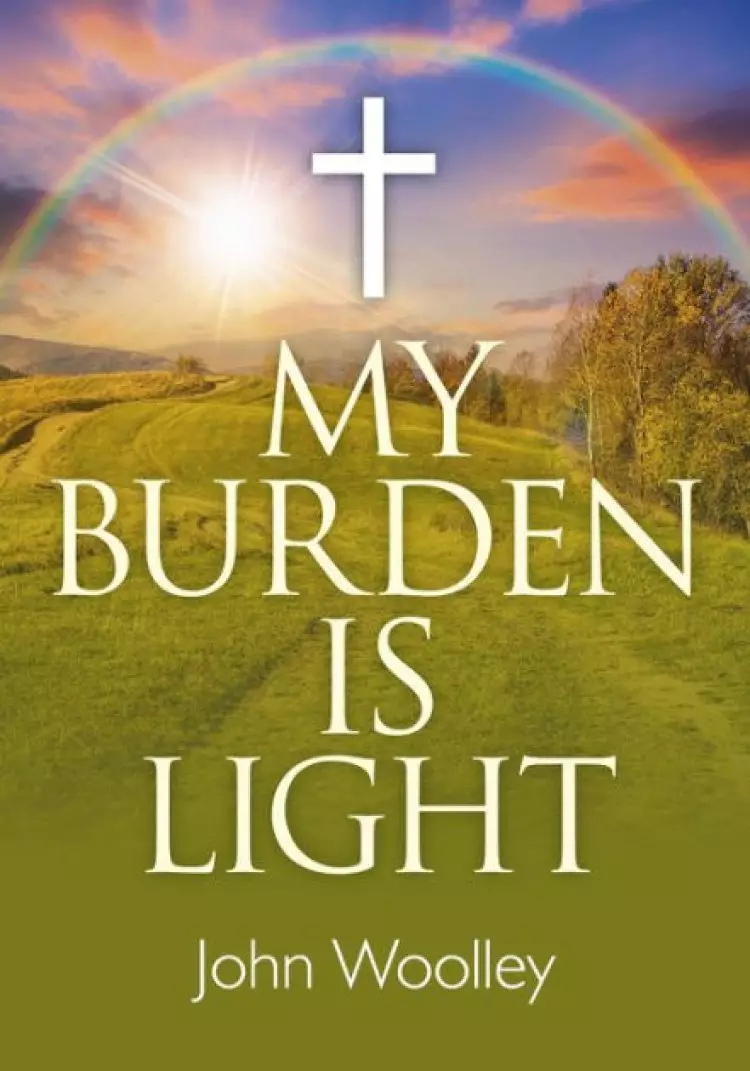 My Burden is Light