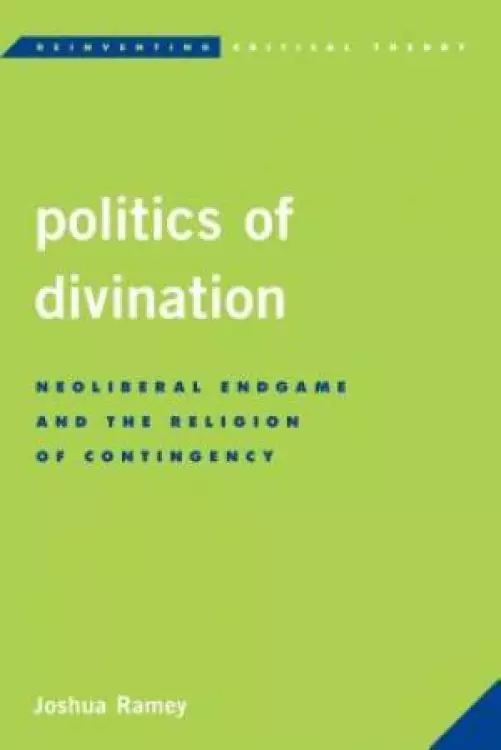 Politics of Divination