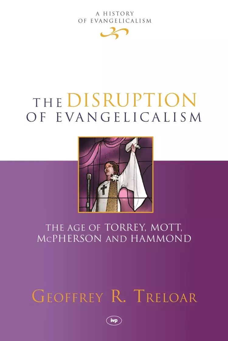 Disruption of Evangelicalism