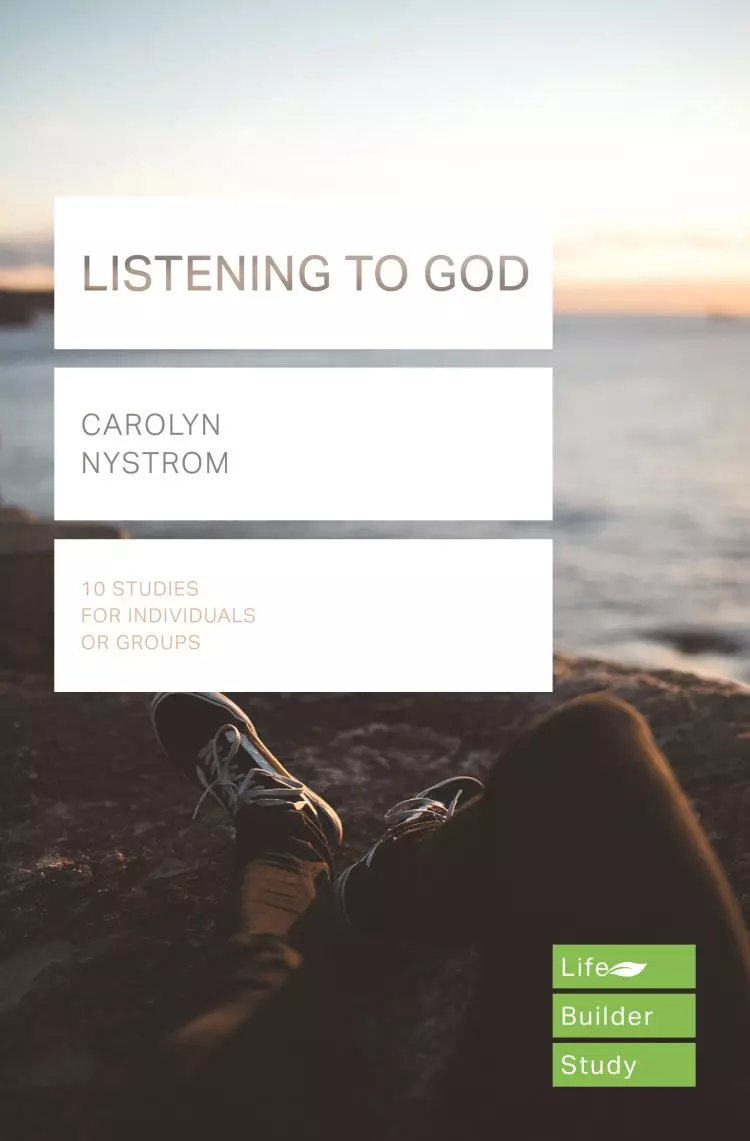 Lifebuilder Bible Study: Listening to God