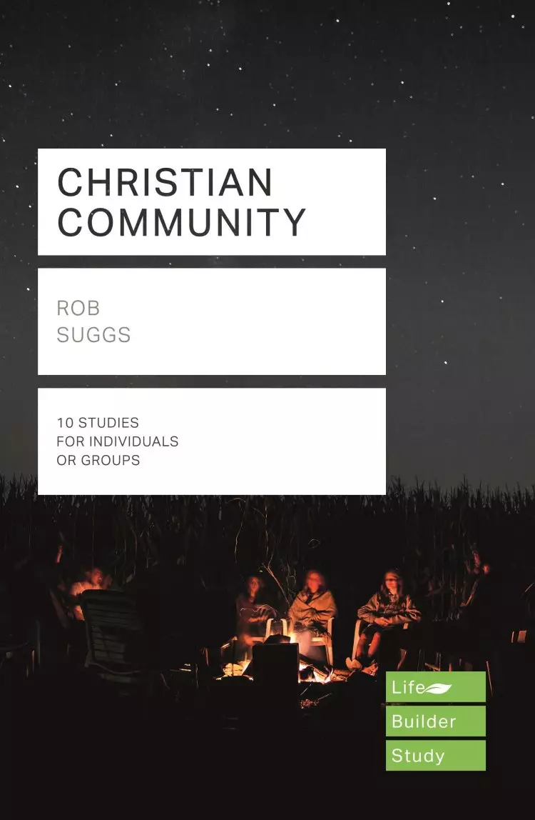 Lifebuilder Bible Study: Christian Community