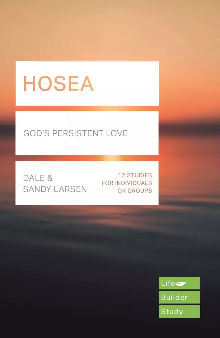 Lifebuilder Bible Study: Hosea