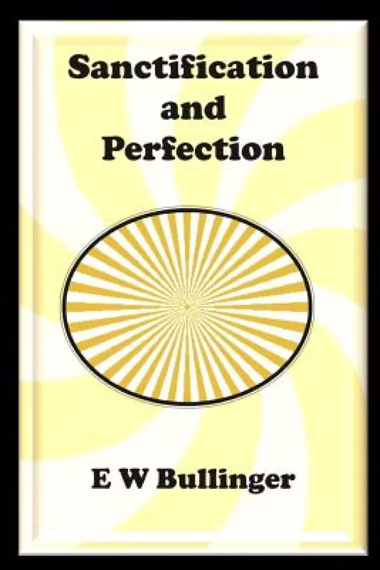 Sanctification and Perfection