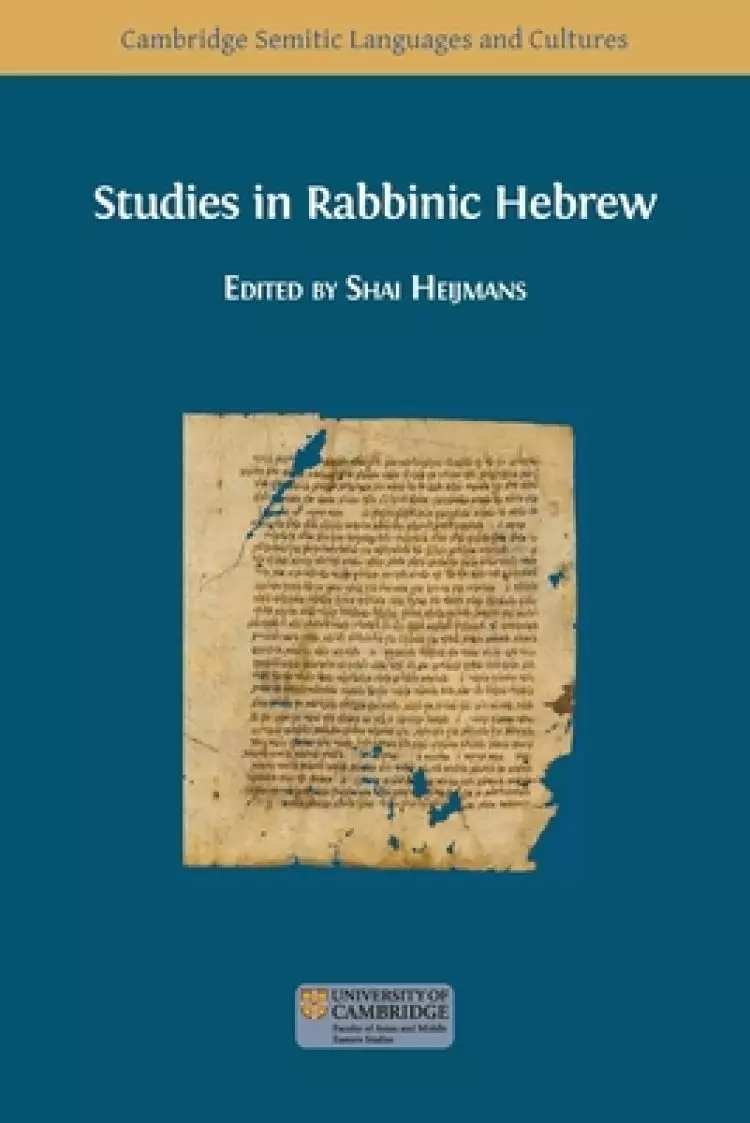 Studies in Rabbinic Hebrew