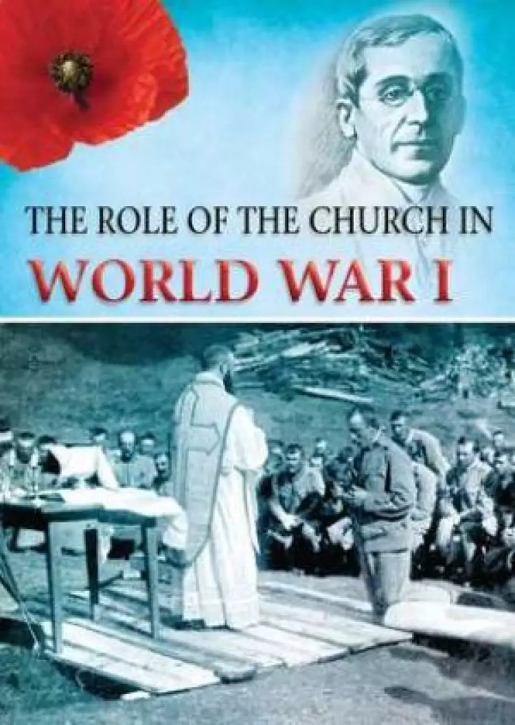 The World War I: The Role of the Church
